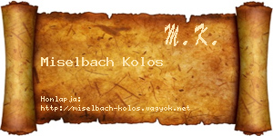 Miselbach Kolos névjegykártya